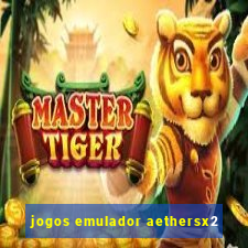 jogos emulador aethersx2